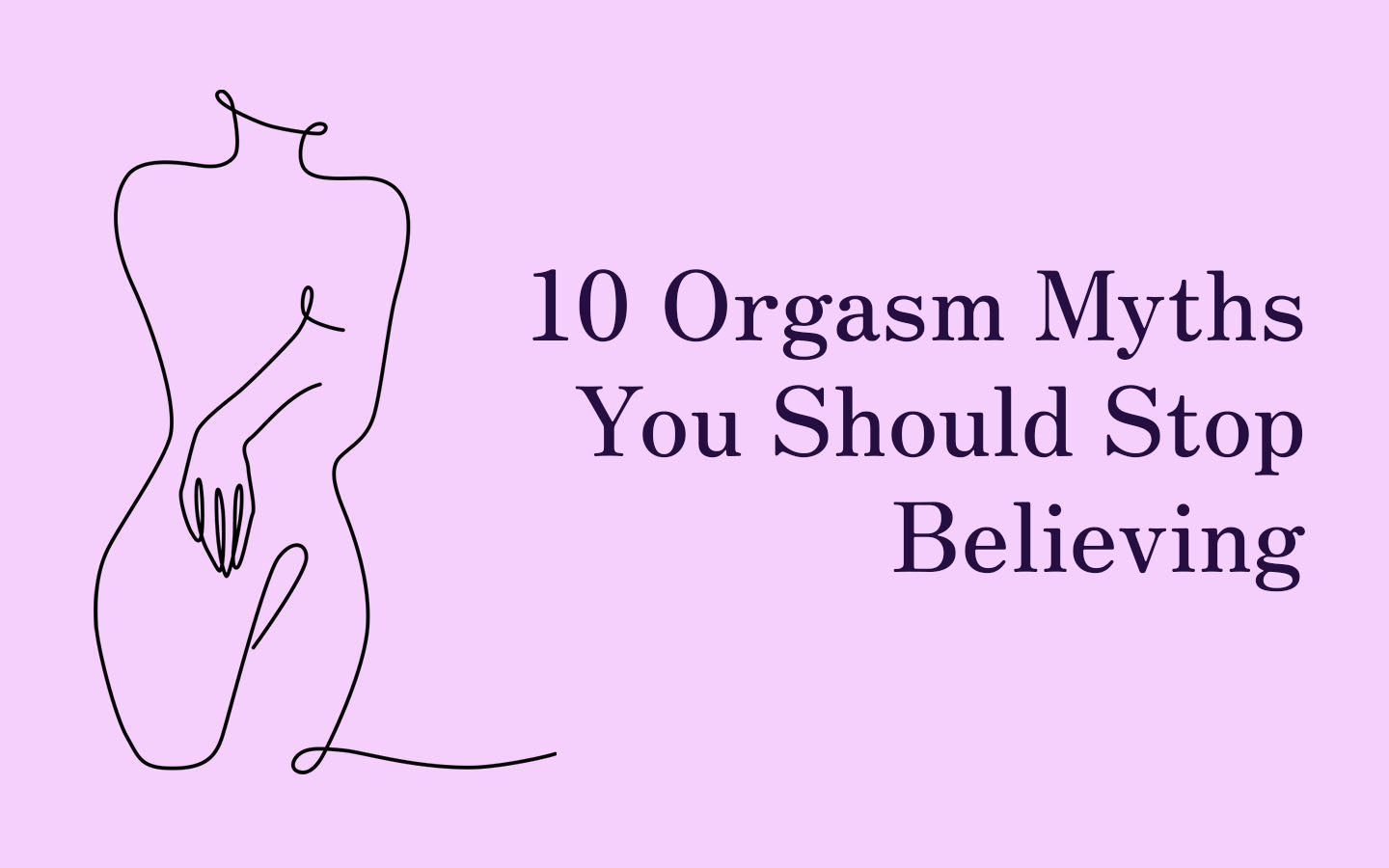 10 orgams myths